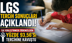LGS tercih sonuçları açıklandı: İlk yerleştirmede öğrencilerin yüzde 93,56'sı tercihine kavuştu