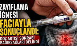 Zayıflama iğnesi faciayla sonuçlandı: Doz artışı sonrası bağırsakları delindi