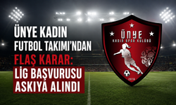 Ünye Kadın Futbol Takımı'ndan flaş karar: Lig başvurusu askıya alındı