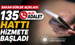 Bakan Gürlek açıkladı: 135 Alo Adalet Hattı hizmete başladı