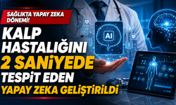 Kalp hastalığını 2 saniyede tespit eden yapay zeka geliştirildi