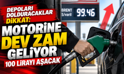 Depoları dolduracaklar dikkat: Motorine dev zam geliyor, 100 lirayı aşacak