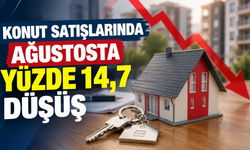 Konut satışlarında ağustosta yüzde 14,7 düşüş