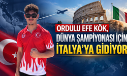 Ordulu Efe Kök, dünya şampiyonası için İtalya’ya gidiyor