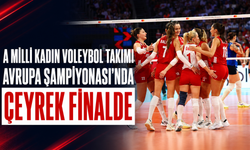 A Milli Kadın Voleybol Takımı, CEV Avrupa Şampiyonası'nda çeyrek finalde