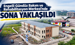 Engelli Gündüz Bakım ve Rehabilitasyon Merkezi’nde sona yaklaşıldı