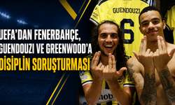 UEFA’dan Fenerbahçe, Guendouzi ve Greenwood’a disiplin soruşturması