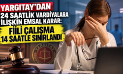 Yargıtay’dan 24 saatlik vardiyalara ilişkin emsal karar: Fiili çalışma 14 saatle sınırlandı