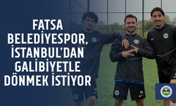 Fatsa Belediyespor, İstanbul’dan galibiyetle dönmek istiyor