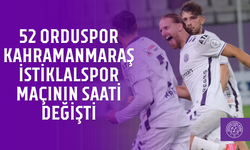 52 Orduspor-Kahramanmaraş İstiklalspor maçının saati değişti
