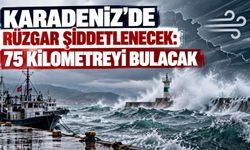 Karadeniz’de rüzgar şiddetlenecek: 75 kilometreyi bulacak