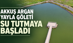 Akkuş Argan Yayla Göleti su tutmaya başladı