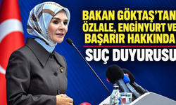 Bakan Göktaş’tan Özlale, Enginyurt ve Başarır hakkında suç duyurusu