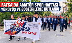 Fatsa’da Amatör Spor Haftası yürüyüş ve gösterilerle kutlandı