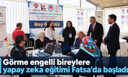Görme engelli bireylere yapay zeka eğitimi Fatsa'da başladı