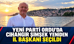 Yeni Parti Ordu’da Cihangir Şimşek yeniden il başkanı seçildi