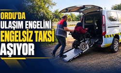 Ordu’da ulaşım engelini engelsiz taksi aşıyor