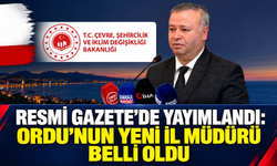 Resmi Gazete’de yayımlandı: Ordu’nun yeni il müdürü belli oldu.