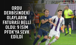 Ordu derbisindeki olayların faturası belli oldu: 9 isim PFDK'ya sevk edildi