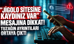 “Jigolo sitesine kaydınız var” mesajına dikkat! Tuzağın ayrıntıları ortaya çıktı