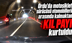 Ordu’da motosiklet sürücüsü otomobillerin arasında kalmaktan kıl payı kurtuldu