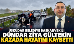 Üsküdar Belediye Başkanvekili Dündar Ziya Gültekin kazada hayatını kaybetti