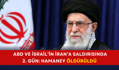 ABD ve İsrail’in İran’a saldırısında 2. gün: Hamaney öldürüldü