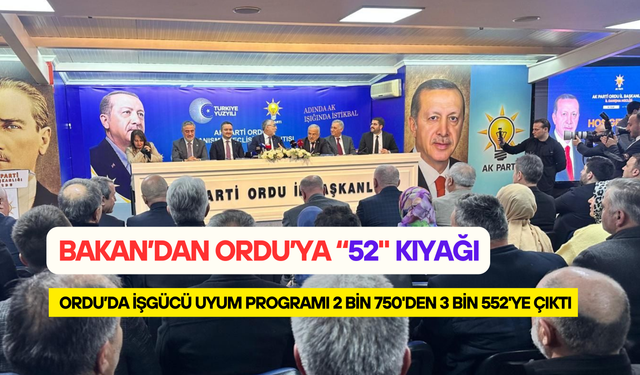 Bakan Işıkhan'dan Ordu'ya "52" kıyağı