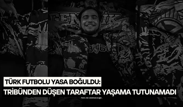 Türk futbolu yasa boğuldu: Kocaelispor-Beşiktaş maçında tribünden düşen taraftar yaşama tutunamadı