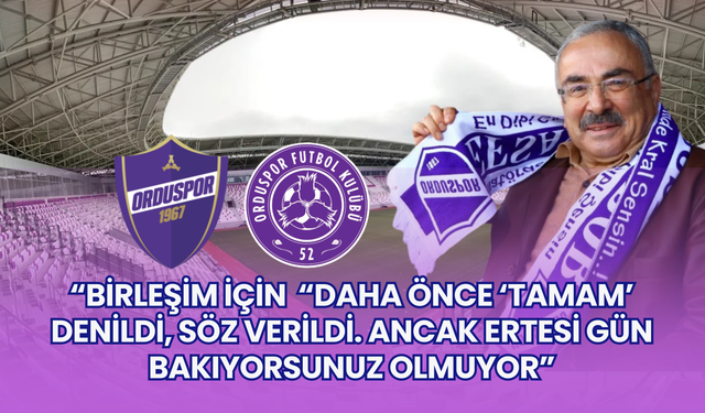 Başkan Güler'den şehirdeki Ordusporlara birleşmeme sitemi