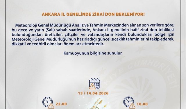 Ankara Valiliği'nden zirai don uyarısı