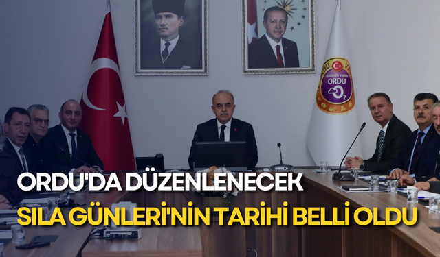 Ordu'da düzenlenecek Sıla Günleri'nin tarihi belli oldu
