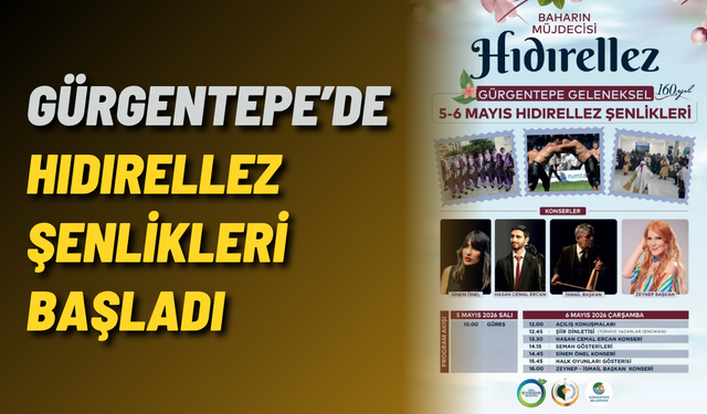 Gürgentepe’de Hıdırellez Şenlikleri başladı