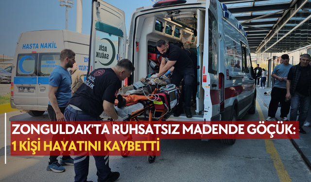 Zonguldak'ta ruhsatsız madende göçük: 1 kişi hayatını kaybetti