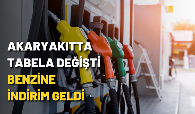 Akaryakıtta tabela değişti: Benzine indirim geldi
