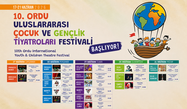 10. Ordu Uluslararası Çocuk ve Gençlik Tiyatro Festivali başlıyor