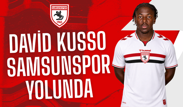 David Kusso Samsunspor yolunda