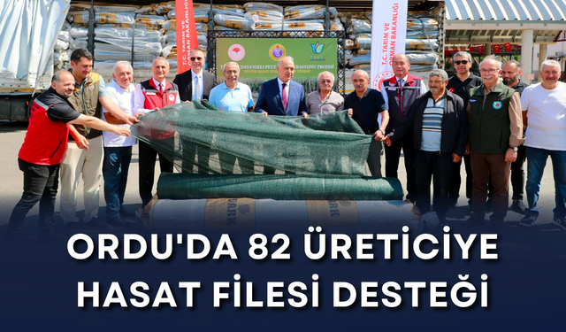 Ordu'da 82 üreticiye hasat filesi desteği