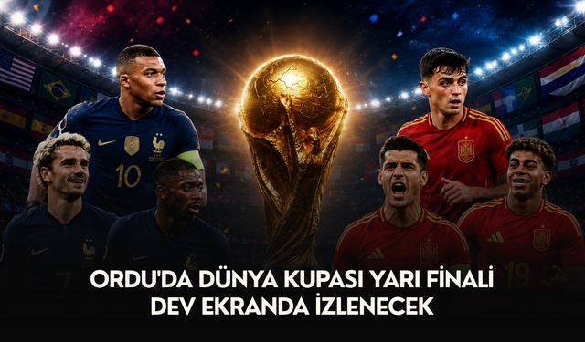 Ordu'da Dünya Kupası yarı finali dev ekranda izlenecek