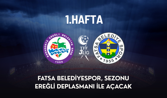 Fatsa Belediyespor, sezonu Ereğli deplasmanı ile açacak
