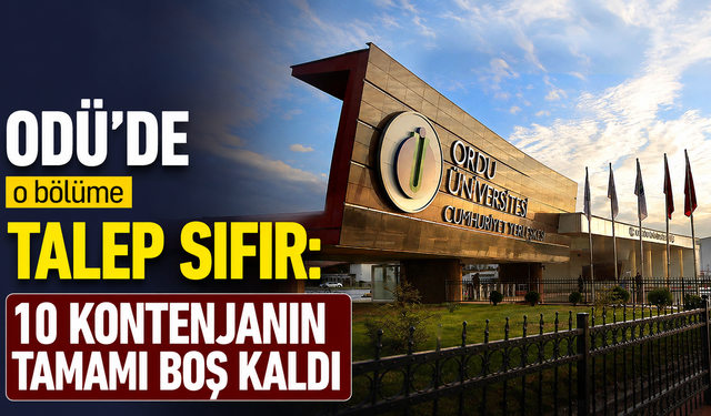 ODÜ’de o bölüme talep sıfır: 10 kontenjanın tamamı boş kaldı