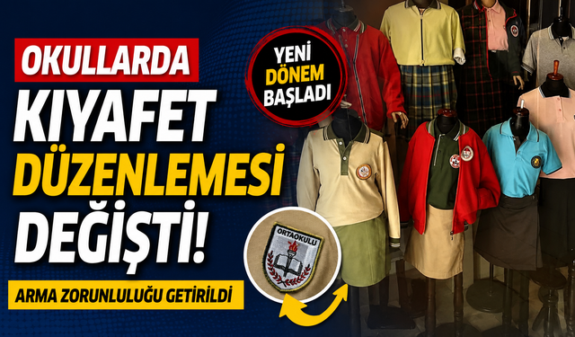 Okullarda kıyafet düzenlemesi değişti: Arma zorunluluğu getirildi
