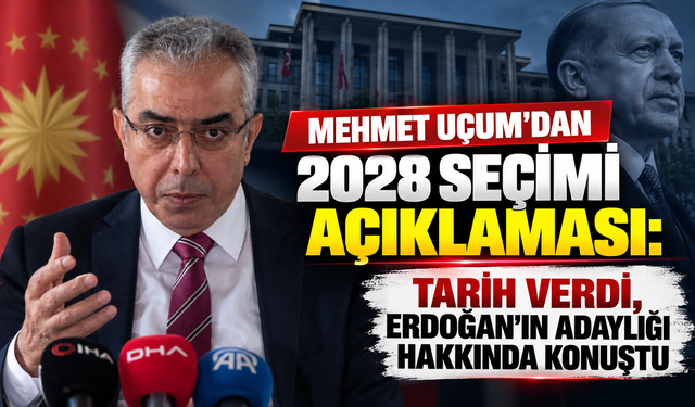 Mehmet Uçum’dan 2028 seçimi açıklaması: Tarih verdi, Erdoğan'ın adaylığı hakkında konuştu