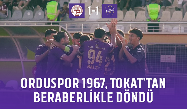 Orduspor 1967, Tokat'tan beraberlikle döndü