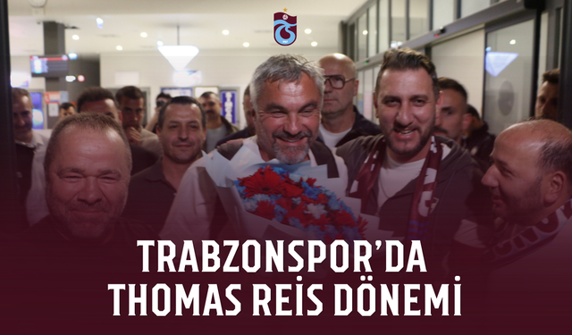 Trabzonspor’da Thomas Reis dönemi