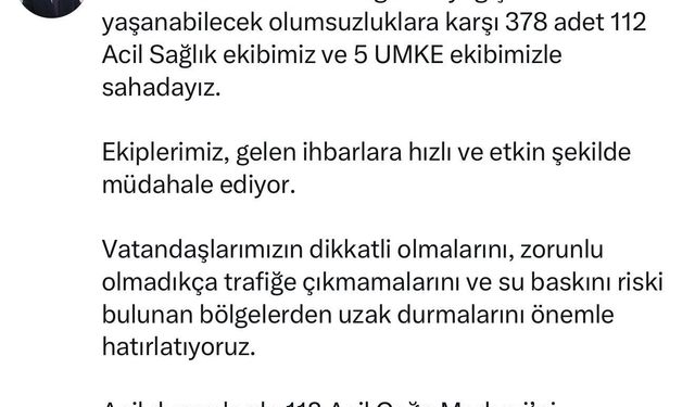 İstanbul İl Sağlık Müdürü Güner: 'Olumsuzluklara karşı 378 tane 112 Acil Sağlık ve 5 UMKE ekibimizle sahadayız'