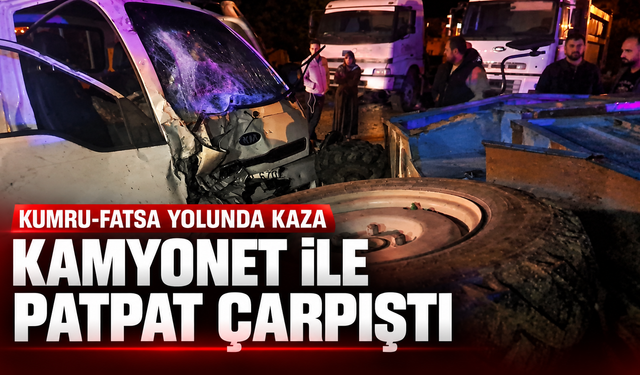 Kumru-Fatsa yolunda kaza: Kamyonet ile patpat çarpıştı.