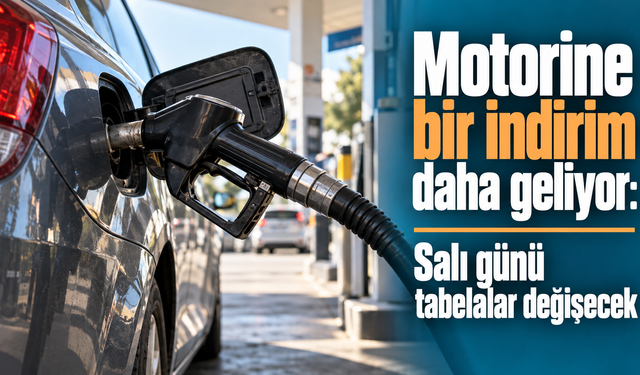 Motorine bir indirim daha geliyor: Salı günü tabelalar değişecek