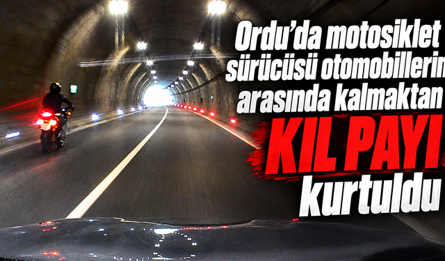 Ordu’da motosiklet sürücüsü otomobillerin arasında kalmaktan kıl payı kurtuldu