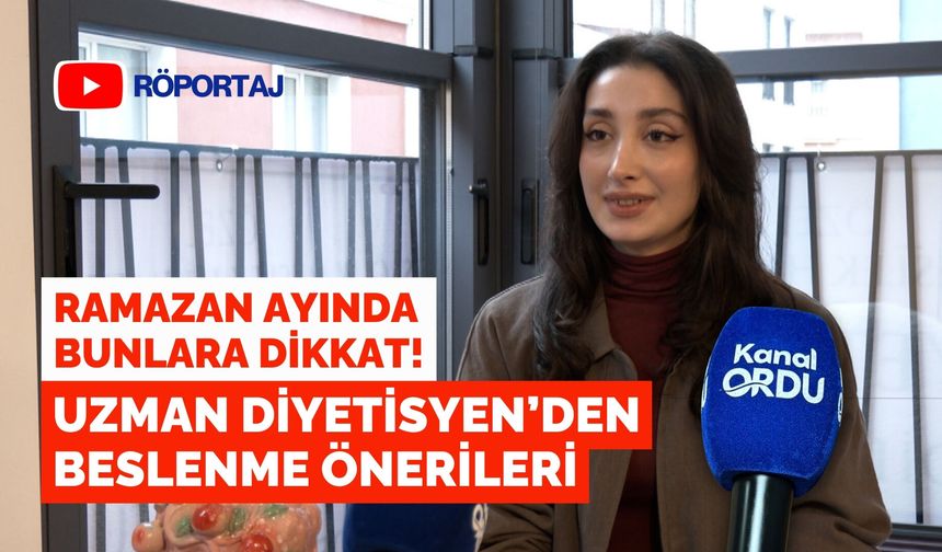 Ramazan ayında bunlara dikkat! Uzman Diyetisyen’den beslenme önerileri